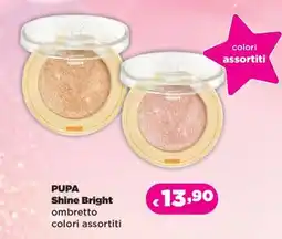 Acqua & Sapone PUPA Shine Bright offerta