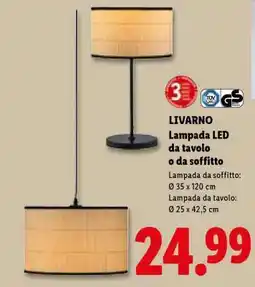 Lidl LIVARNO Lampada LED da tavolo o da soffitto offerta
