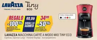 Trony Lavazza macchina caffè a modo mio tiny eco offerta