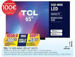 Trony Tcl tv sqd-mini led 65" 65C7L offerta