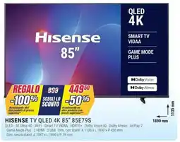 Trony Hisense tv qled 4K 85" 85E79S offerta