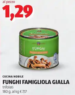 ALDI CUCINA NOBILE FUNGHI FAMIGLIOLA GIALLA offerta