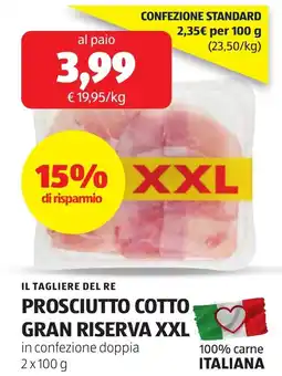 ALDI Il tagliere del re prosciutto cotto gran riserva xxl offerta