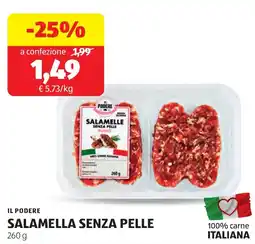 ALDI IL PODERE SALAMELLA SENZA PELLE offerta
