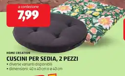 ALDI HOME CREATION CUSCINI PER SEDIA offerta