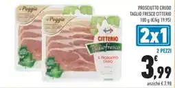 Conad Prosciutto Crudo Taglio Fresco Citterio offerta