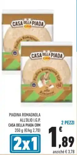 Conad PIADINA ROMAGNOLA ALL'OLIO I.G.P. CASA DELLA PIADA CRM offerta