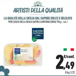 Conad Pere coscia della Sicilia Saporì & Dintorni offerta