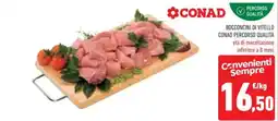 Conad Bocconcini di vitello CONAD Percorso Qualità offerta