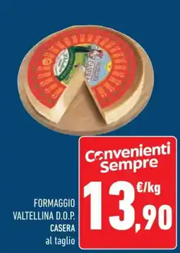 Conad FORMAGGIO VALTELLINA D.O.P. CASERA offerta