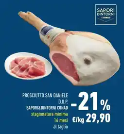 Conad Prosciutto San Daniele D.O.P. Saporidintorni Conad offerta