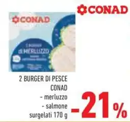 Conad 2 Burger di pesce Conad offerta