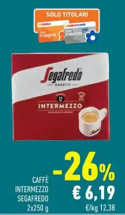 Conad Caffè Intermezzo Segafredo offerta