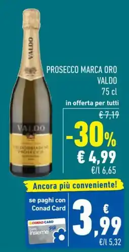 Conad Prosecco Marca Oro Valdo offerta