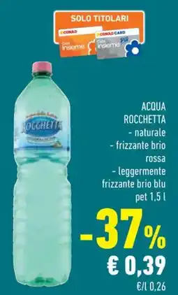Conad Acqua Rocchetta offerta