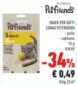 Conad Petfriends SNACK PER GATTI offerta