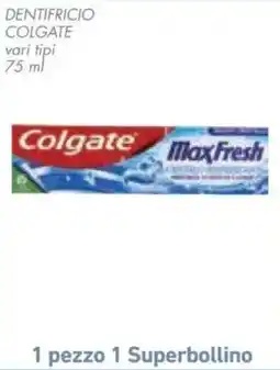 Conad DENTIFRICIO COLGATE MaxFresh offerta