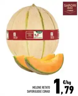 Conad City MELONE RETATO SAPORI&IDEe CONAD offerta