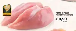 Mercatò Local PETTO DI POLLO PIEMONTESE INTERO offerta