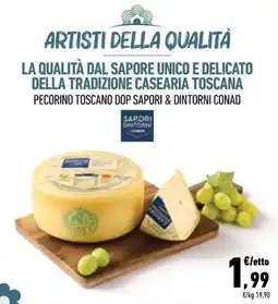 Conad City Pecorino Toscano DOP Sapori & Dintorni Conad offerta