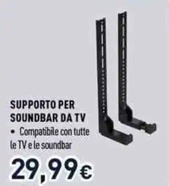 Unieuro SUPPORTO PER SOUNDBAR DA TV offerta