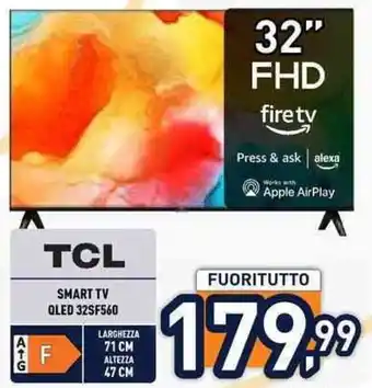 Unieuro TCL SMART TV QLED 32SF560 offerta