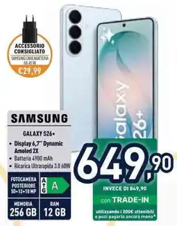 Unieuro SAMSUNG GALAXY S26+ offerta
