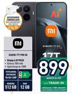 Unieuro XIAOMI 17T PRO 5G offerta