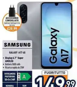 Unieuro SAMSUNG GALAXY A17 4G offerta