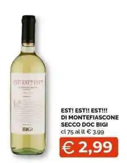 Mercatò Local EST! EST!! EST!!! DI MONTEFIASCONe SECCO DOC BIGI offerta