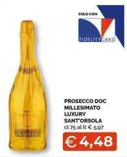 Mercatò Local Prosecco DOC Millesimato Luxury Sant'Orsola offerta