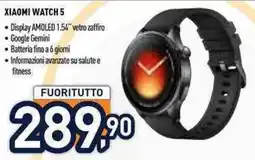 Unieuro XIAOMI WATCH 5 offerta