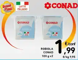Spazio Conad ROBIOLA CONAD offerta