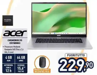 Unieuro Acer CHROMEBOOK 315 CB3158H8863 offerta