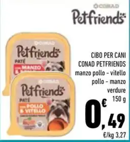 Conad City Petfriends PATE con POLLO & VITELLO offerta
