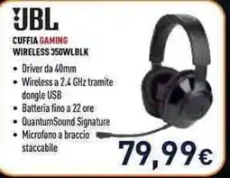 Unieuro JBL CUFFIA GAMING WIRELESS 350WLBLK offerta