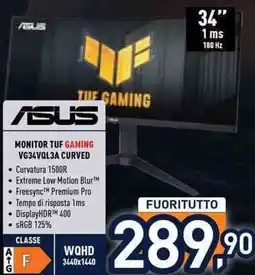 Unieuro ASUS MONITOR TUF GAMING VG34VQL3A CURVED offerta