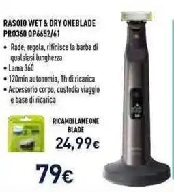 Unieuro RASOIO WET & DRY ONEBLADE PRO360 offerta