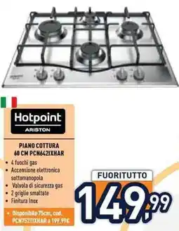 Unieuro Hotpoint ARISTON PIANO COTTURA 60 CM offerta