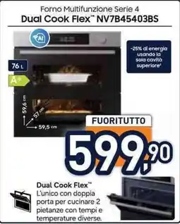 Unieuro Forno Multifunzione Serie 4 Dual Cook Flex™ NV7B45403BS offerta