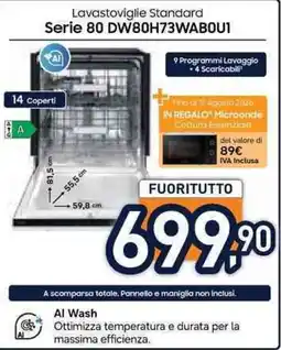 Unieuro Lavastoviglie Standard Serie 80 DW80H73WAB0U1 offerta