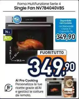 Unieuro Forno Multifunzione Serie 4 Single Fan NV7B4040VBS offerta
