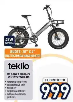 Unieuro teklio FAT E-BIKE A PEDALATA ASSISTITA TEKLIOTF5 offerta