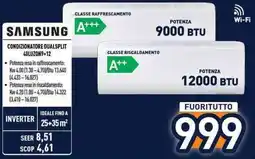 Unieuro Samsung condizionatore dualsplit 40luzon9+12 offerta