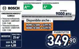 Unieuro Bosch condizionatore monosplit offerta