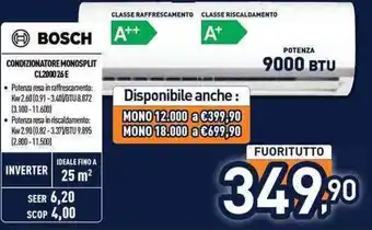 Unieuro Bosch condizionatore monosplit offerta