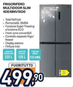 Unieuro FRIGORIFERO MULTIDOOOR SLIM 4DE48NV1XD0 offerta
