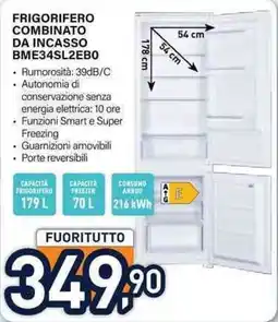 Unieuro FRIGORIFERO COMBINATO DA INCASSO BME34SL2EB0 offerta