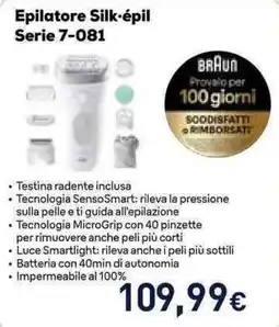 Unieuro Epilatore Silk·épil Serie 7-081 Braun offerta