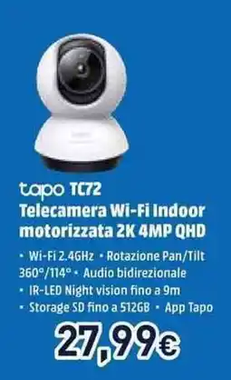 Unieuro tapo TC72 Telecamera Wi-Fi Indoor motorizzata 2K 4MP QHD offerta